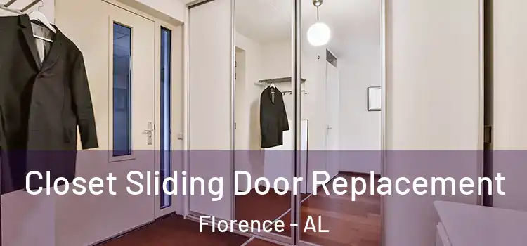 Closet Sliding Door Replacement Florence - AL