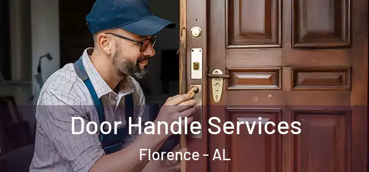 Door Handle Services Florence - AL