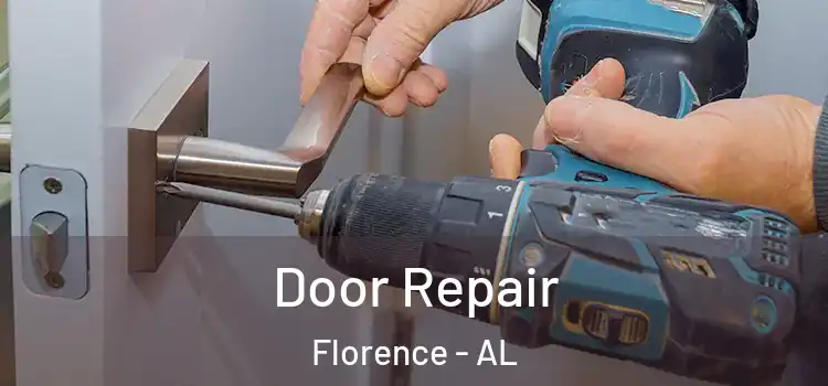 Door Repair Florence - AL